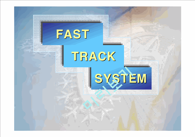 [] Fast Track System   (1 )